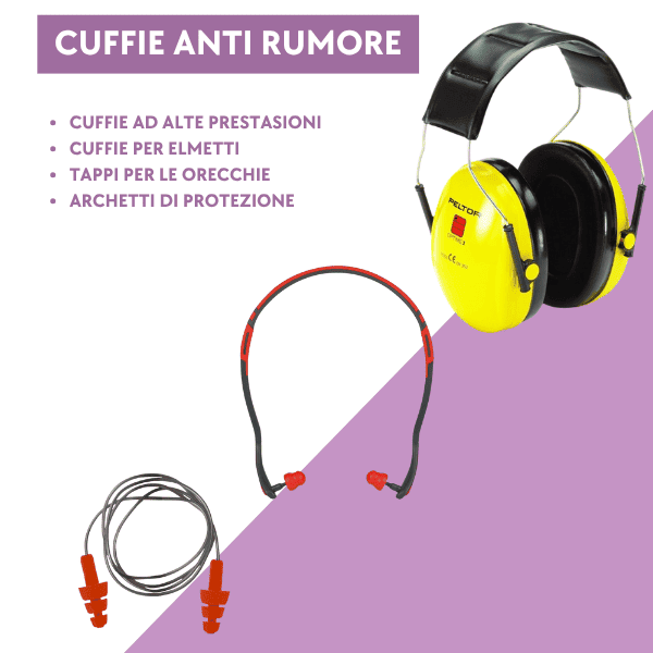 Cuffie Anti Rumore